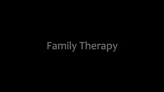 Family Therapy show 5.07.2019