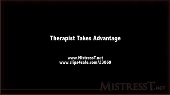 clips4sale Mistress T - therapist takes advantage 720p