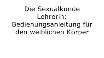 blondehexe Die Sexualkundelehrerin Bedienungsanleitung f??r den weiblichen K??rper