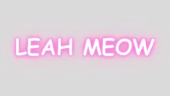 leah meow my is such slut 720p
