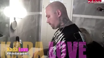Kada-Love - Hart im Bad gefickt