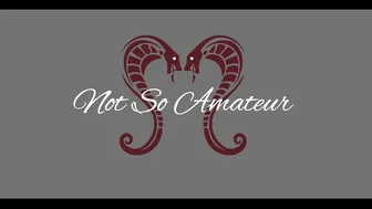 NotSoAmateur 8 Please Fill me with your Cum_NotSoAmateur 80p