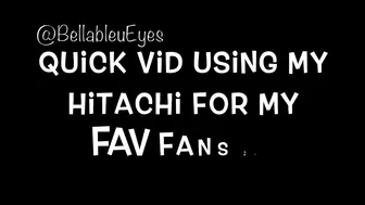 bellableu.17.03.18.018.hitachi-fun!!!!-a-video-of-me-playing-with-my-vibrator-..-watch-the-video-shake-as-i-am-t(..)