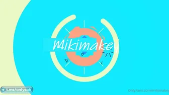 Mikimakey  onlyfans PPV video